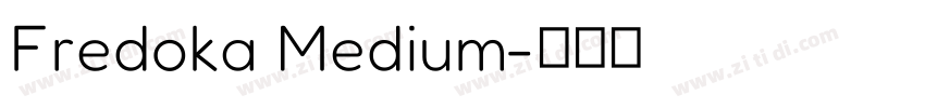 Fredoka Medium字体转换 Fredoka Medium字体转换